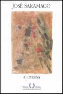 A Caverna - José Saramago